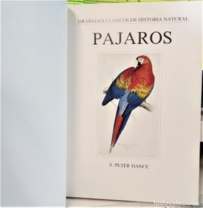 Bücher: GRABADOS CLÁSICOS DE HISTORIA NATURAL: PÁJAROS - S. Peter Dance